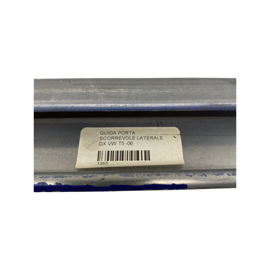 Ghid lateral al usii culisante dreapta VOLKSWAGEN TRANSPORTER V Bus 7HB, 7HJ, 7EB, 7EJ, 7EF, 7EG, 7HF,