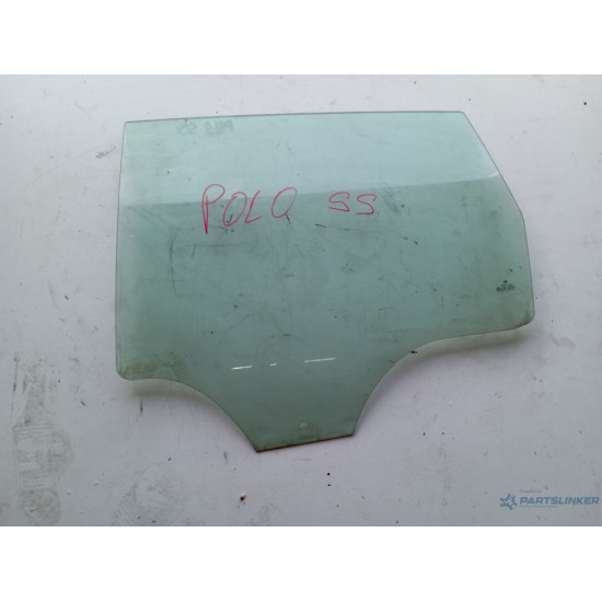 Geam portiera spate stanga spate VOLKSWAGEN POLO 9N_ 2001 - 2012